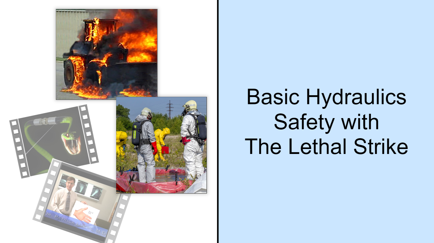 01 Basic Hydraulics Safety with the Lethal Strike