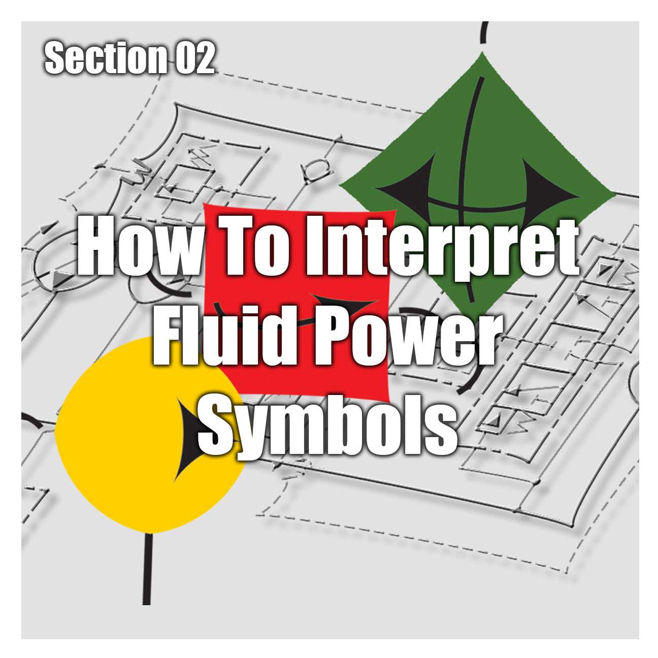 How to Interpret Fluid Power Symbols